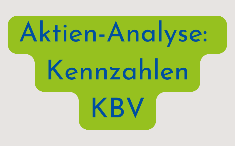 Aktien-Analyse: Kennzahlen – KBV